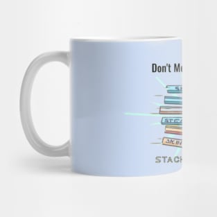 Stack Computing - Don't Mess Up The Stack Mug